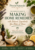PrecieNaturals™ – The Complete Guide to Home Remedies